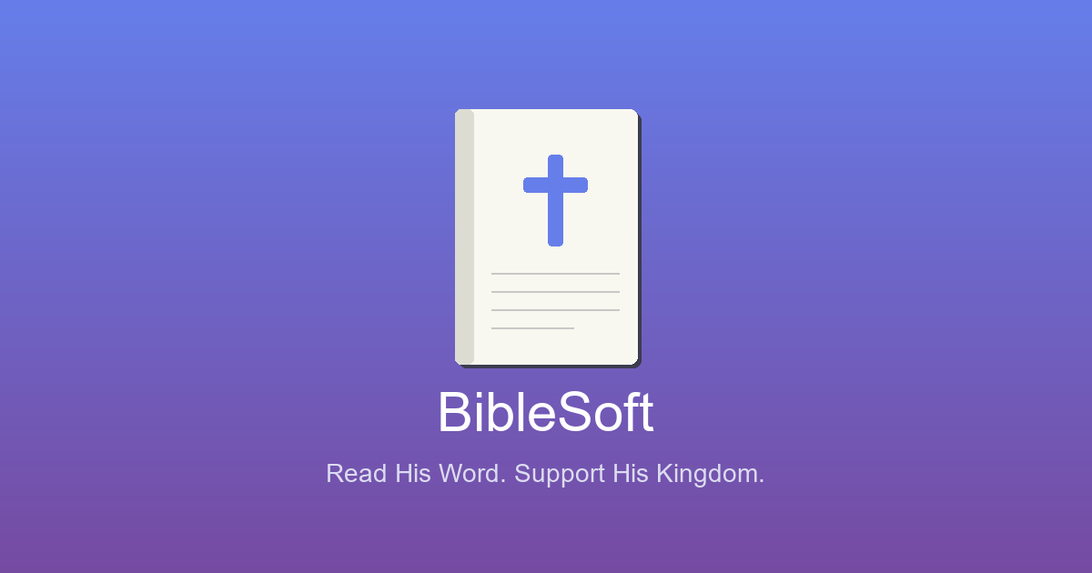Biblesoft Canada - Deep Bible Study Tools for Everyone | Read His Word ...